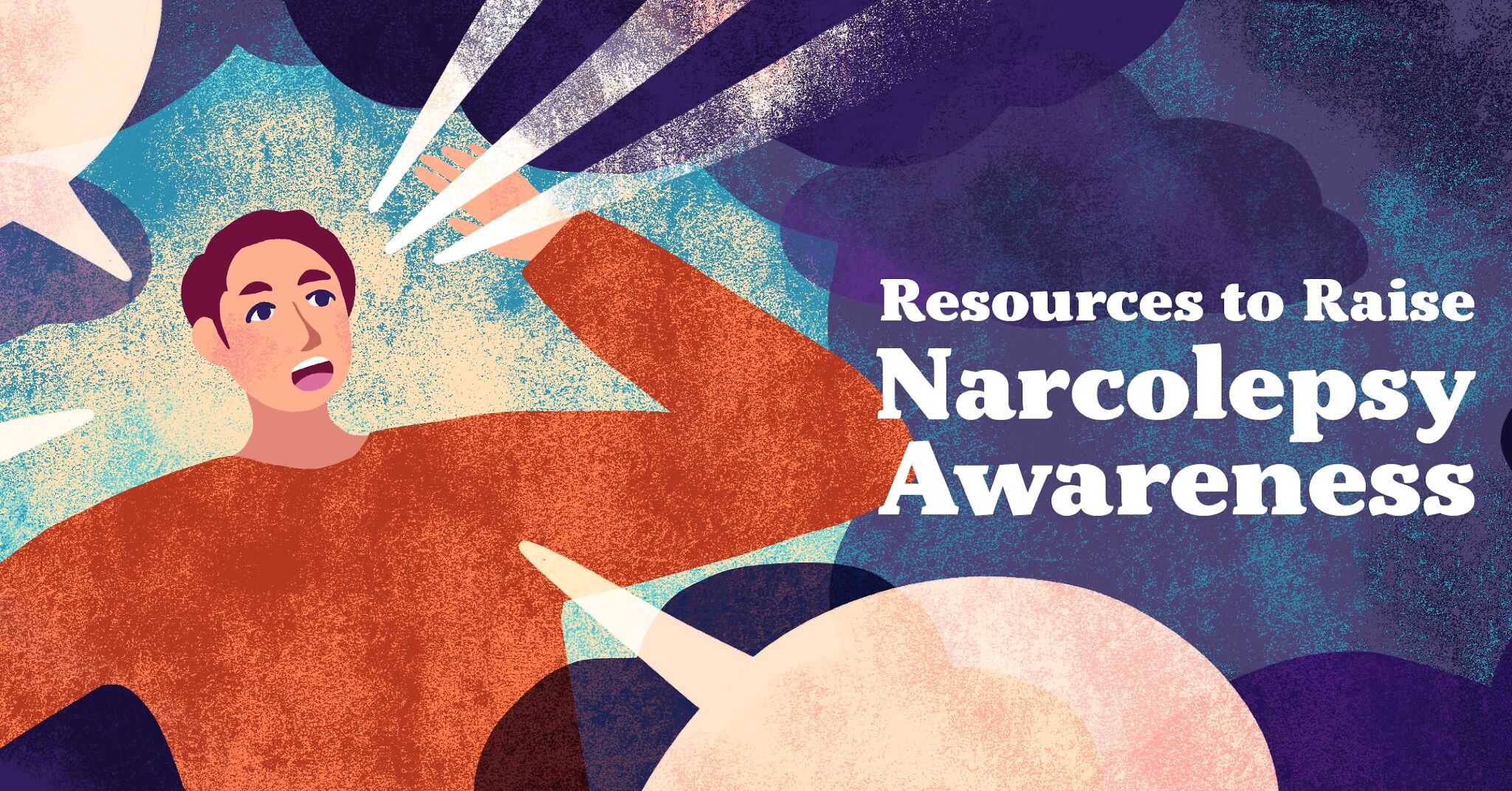 A man is surrounded by clouds and a speech bubble with text about resources to raise narcolepsy awareness